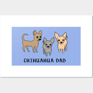 Chihuahua dad - blue Posters and Art